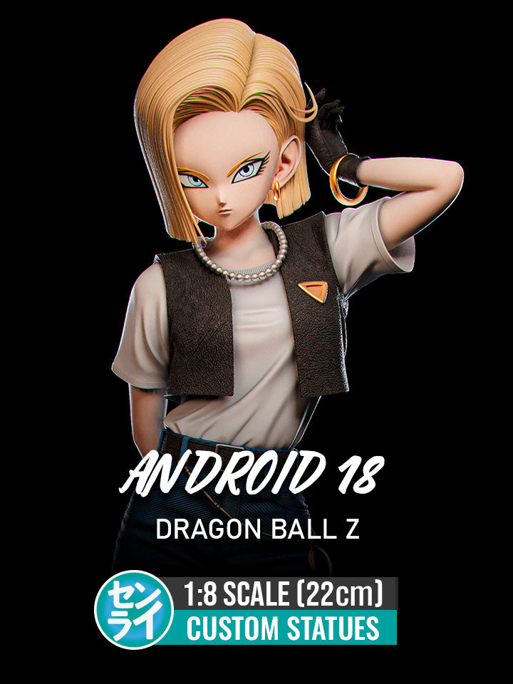 Android 18 - Dragon Ball Z | Custom Statue 3D printed figure